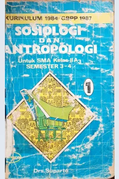 Cover Sosiologi dan Antropologi untuk SMA II A3; / Drs.Suparto