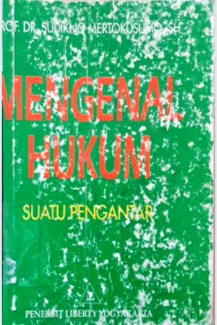 Cover Mengenal hukum :  Suatu pengantar / Prof. Dr. Sudikno Mertokusumo,SH