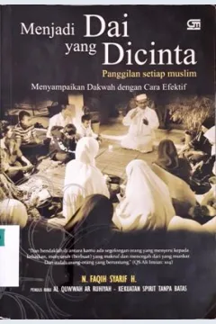 Cover Menjadi dai yang dicinta :  panggilan setiap muslim menyampaikan dakwah dengan cara yang efektif / N. Faqih Syarif H editor, Darwati