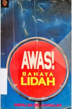 Cover Awas! Bahaya Lidah / Abdullah Bin Jaarullah