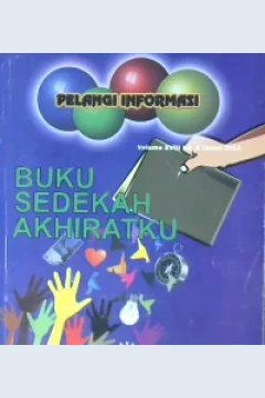 Cover Pelangi informasi :  Buku sedekah akhiratku / Perpustakaan Nasional RI