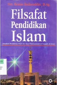 Cover Filsafat pendidikan islam / Kemas badaruddin; Editor, Zubaedi