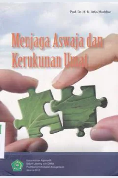 Cover Menjaga aswaja dan kerukunan umat / Prof.Dr.H. M. Atho Mudzhar