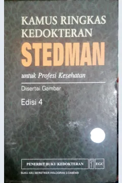 Cover Kamus ringkas kedokteran stedman :  Untuk profesi kesehatan diserta gambar / editor,dr. Huriawati Hartanto, dr. Tiara Mahatmi Nisa; alih bahasa, dr. Huriawati Hartanto