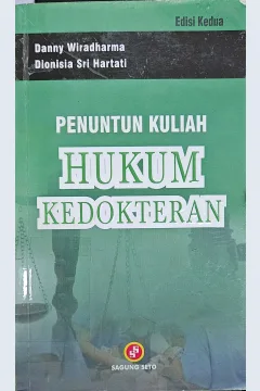 Cover Penuntun kuliah hukum kedokteran / Danny Wiradharma, Dionisia Sri Hartati