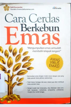 Cover Cara cerdas berkebun emas / Rulli Kusnandar; penyunting, Fatya Permata Anbiya