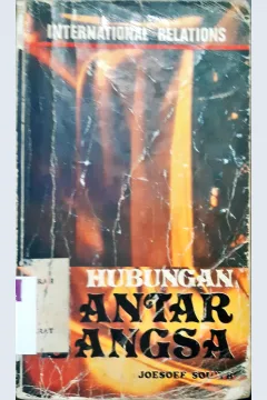 Cover Internasional Relation, Hubungan antar bangsa / Joesoef Sou'YB