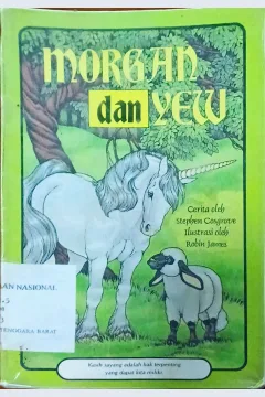 Cover Morgan dan Yew Stephen Cosgrove; / Stephen Cosgrove