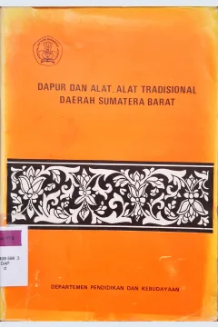Cover Dapur dan Alat-alat tradisional daerah Sumatra Barat