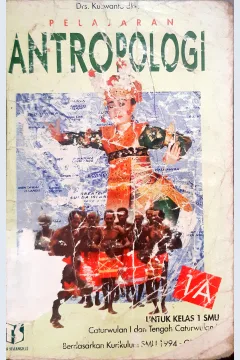 Cover Pelajaran Antropologi / Kuswanto