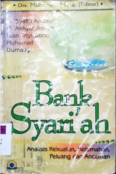 Cover Bank syari'ah :  Analisis kekuatan, peluang, kelemahan dan ancaman / M. Syafi'i Antonio.. [at.al]