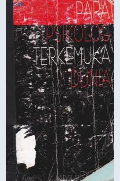 Cover Para psikologi terkemuka dunia riwayat hidup pokok pikiran dan karya, Ladislaus Naisabab
