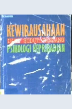 Cover Kewirausahaan dari sudut pandang psikologi kepribadian / Benedicta Prihatin Dwi Riyanti; Editor, S darwin
