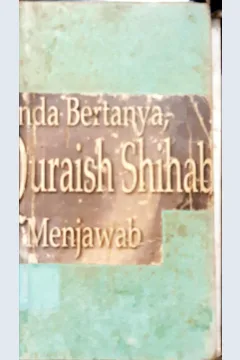 Cover Anda bertanya, Quraish Shihab menjawab berbagai masalah keislaman, M. Quraish Shihab