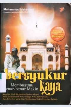 Cover Bersyukur membuatmu benar-benar makin kaya / Muhammad Makhdlori