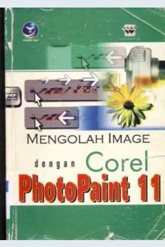 Cover Mengolah image dengan Corel Photopaint 11