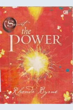 Cover Secret The power / Byrne, rhonda; Alih bahasa, Rani moediarta