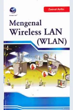 Cover Mengenal wireless LAN ( WLAN ) / Zaenal Arifin