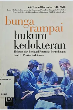 Cover Bunga rampai hukum kedokteren / Y.A. Triana Ohoiwutun