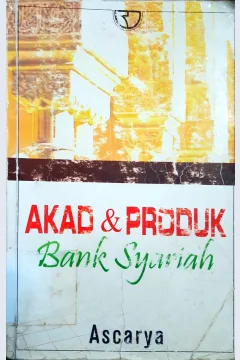 Cover Akad & Produk :  Bank syariah / Ascarya