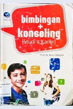 Cover Bimbingan dan konseling :  Studi dan karier / Prof. Dr. Bimo Walgito