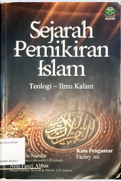 Cover Sejarah Pemikiran Islam :  Teologi-Ilmu Kalam / Drs. M. Amin Nurdin, MA