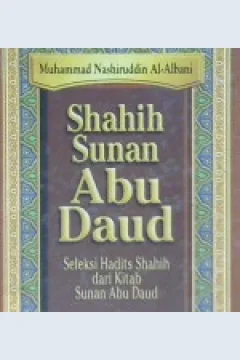 Cover Shahih sunan Abu Daud buku 2 / Muhammad Nashiruddin Al Albani; Penerjemah: Abd. Mufid Ihsan