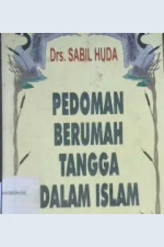 Cover Pedoman berumah tangga dalam Islam / Drs. Sabil Huda