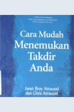 Cover The passion test :  Cara mudah menemukan takdir anda / Janet Bray Attwood, Chris Attwood : alih bahasa Daniel Wirajaya