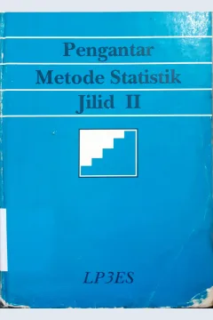 Cover Pengantar metode statistik jilid II. / Anto Dajan