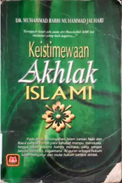 Cover keistimewaan akhlak islami / DR. Muhammad Rabbi Muhammah Jauhari
