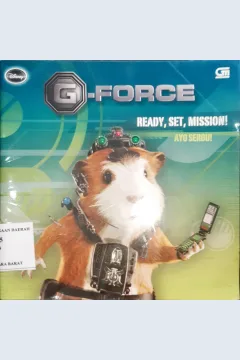 Cover g-force ready, set, mission!, ayo serbu! / Nate Cosby