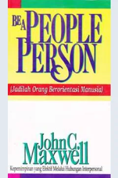 Cover Bea people person (jadilah orang berorientasi manusia) / John C. Maxwell