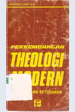 Cover Perkembangan theologi modern :  Tentang ketuhanan / Joesoef Sou'yb