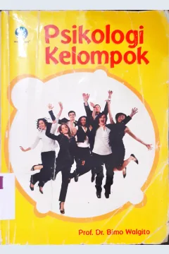 Cover psikologi kelompok / Bimo Walgito; Editor, Oktaviani HS