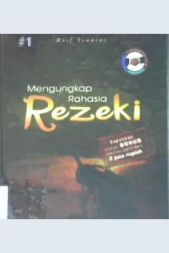 Cover Mengungkap rahasia rezeki / Arif Isnaini