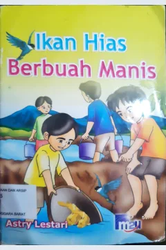 Cover Ikan hias berbuah manis / Astry Lestari