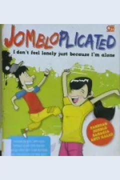 Cover Jomblo plicated :  I don't feel lonely just because i'am alone / Ayub Yahya