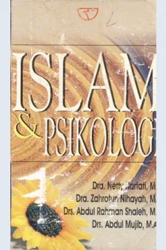 Cover Islam dan psikologi / Dra. Netty Hartati, M.Si.