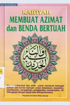 Cover Kaifiyah membuat azimat dan benda bertuah / Abd. Hamid Zahwan.