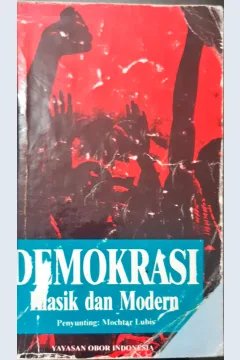 Cover demokrasi klasik dan modern / Penyunting, Mochtar Lubis ; Penerjemah, Hermoyo