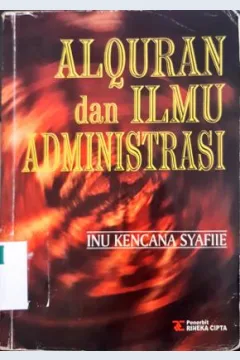 Cover Al-Qur'an dan Ilmu Administrasi / Inu Kencana Syafi'ie