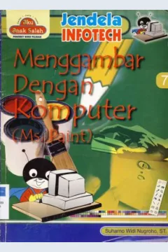 Cover Menggambar dengan komputer (M.S.Paint) / Suharno Widi Nugroho, ST