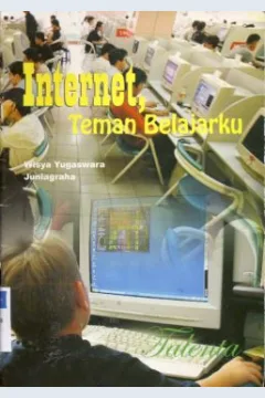 Cover Internet teman belajarku / Wisya Yugaswara, / Juniagaraha