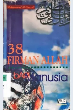 Cover Tiga puluh delapan firman Allah bagi manusia / Muhammad Al Ghazali