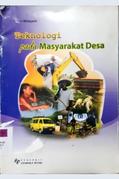 Cover Teknologi pada masyarakat desa / Retno Widayanti ; editor Endar Wismulyani