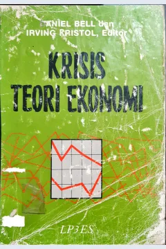 Cover Krisis teori ekonomi / Editor, Aniel Bell Irving Kristol