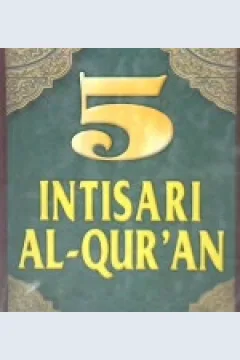 Cover Lima intisari Al-qur'an / Syaikh Muhammad Al-Ghazali; penerjemah, Nandang Burhanuddin