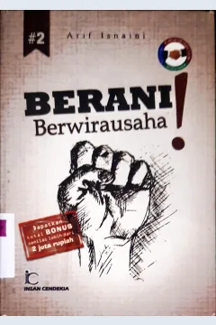 Cover Berani berwirausaha / Arif Isnaini