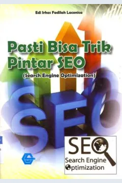 Cover Pasti bisa trik pintar SEO ( Search Engine Optimization ) / Edi Irhas Fadilah Laconita